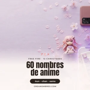 Nombres de anime para Free Fire: 60 nicks 2026
