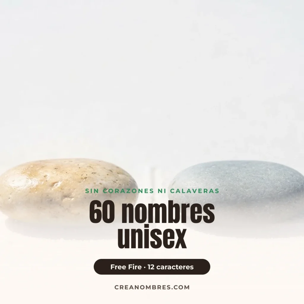 Nombres unisex para Free Fire: 60 nicks neutros 2026