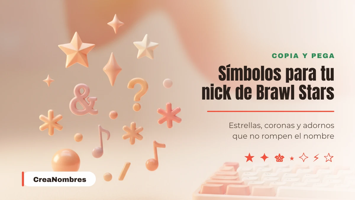 Símbolos para nombres de Brawl Stars Símbolos para nombres de Brawl Stars listos para copiar y pegar